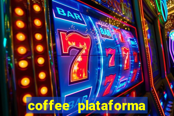 coffee plataforma de jogos